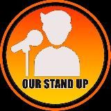 Our Stand Up