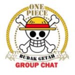 One Piece Budak Getah ( Chat)