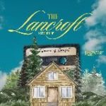 [DISBAND] Wellhead of All Hope: The Lancroft Genealogy.