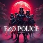 EZO POLICE