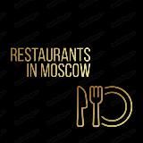 Restaurants in Moscow