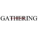 GATHERING
