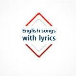 English songs with lyrics