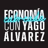 Yago Álvarez – Economía Cabreada