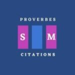 Proverbes | Citations inspirantes