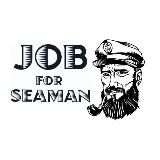 JOB FOR SEAMAN