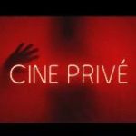 CINE PRIVE