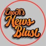 Enoch’s News Blast