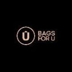 BAGS FOR YOU . BY