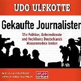 Udo Ulf Kotte – Hörbuch Gekaufte Journalisten