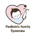 Рediatric family | Громовы