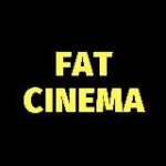 Fat Cinema