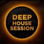 DEEP HOUSE SESSION
