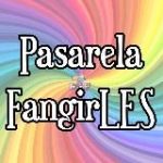 FangirLES – Pasarela
