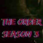 THE ORDER VF FRENCH SAISON 3 2 1 INTEGRALE