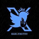 بَد توئیتی | Bad Twitty