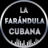 La Farándula Cubana