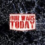 Our Wars, Today