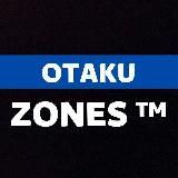 Øtaku Zønes番™
