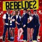 REBELDES BRASIL – 1ª & 2ª TEMPORADA (Temporadas Completas)
