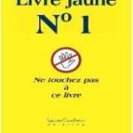 Les livres interdits Ou Rare! Bibliothèque subversive, transgressive… et non exhaustive !