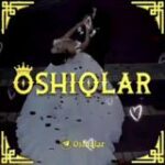 OSHIQLAR (𝒪𝓇𝒾ℊ𝒾𝓃𝒶𝓁 )