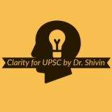 Clarity for UPSC by Dr.Shivin (AIR – 297)