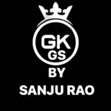 ™GK GS BY SANJU RAO™(BIHAR POLICE | UP POLICE | SSC रेलवे)